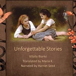 Unforgettable Stories