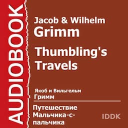 Thumbling's Travels [Russian Edition]