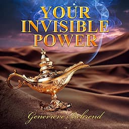 Your Invisible Power