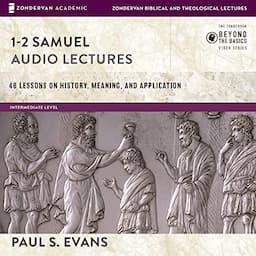 1-2 Samuel: Audio Lectures