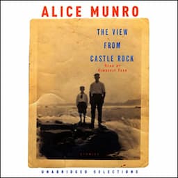 The View from Castle Rock (Unabridged Selections)