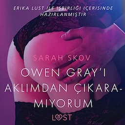 Owen Gray&rsquo;i Aklımdan &Ccedil;ıkaramıyorum