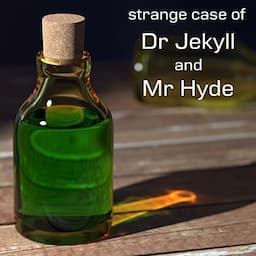 The Strange Case of Dr Jekyll and Mr Hyde