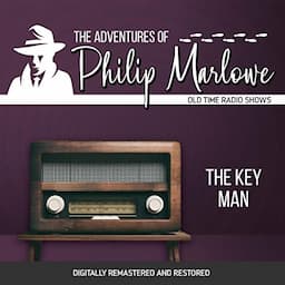 The Adventures of Philip Marlowe: The Key Man