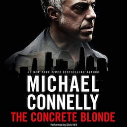 The Concrete Blonde: Harry Bosch Series, Book 3