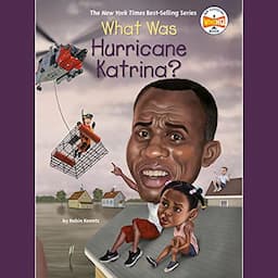 What Was Hurricane Katrina?