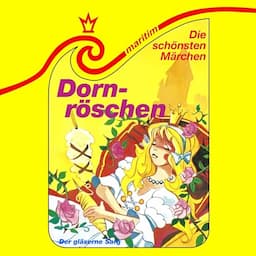 Dornr&ouml;schen / Der gl&auml;serne Sarg