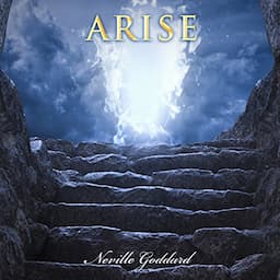 Arise