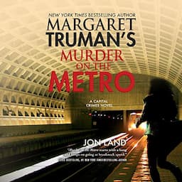 Margaret Truman's Murder on the Metro