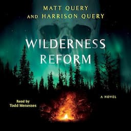 Wilderness Reform