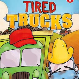 Tired Trucks