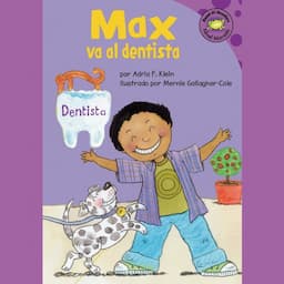 Max va al dentista / Max Goes to the Dentist