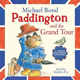 Paddington and the Grand Tour