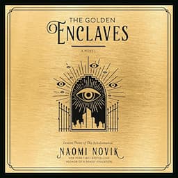 The Golden Enclaves