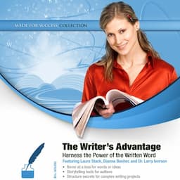 The Writer&rsquo;s Advantage