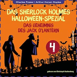 Das Geheimnis des Jack O'Lantern. Das Sherlock Holmes Halloween-Spezial 4