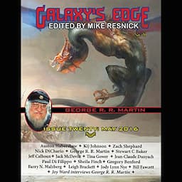 Galaxy's Edge Magazine: Issue 20, May 2016