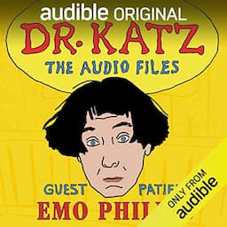 Ep. 10: Emo Philips (Dr. Katz: The Audio Files)