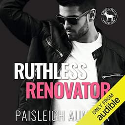 Ruthless Renovator