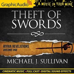 Theft of Swords [Dramatized Adaptation]