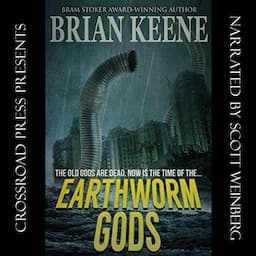 Earthworm Gods