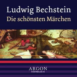 Bechstein - Die sch&ouml;nsten M&auml;rchen