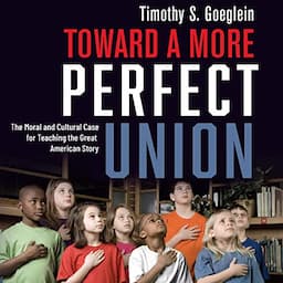 Toward a More Perfect Union