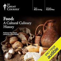 Food: A Cultural Culinary History