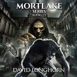 Mortlake Series Books 1-3