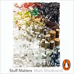 Stuff Matters