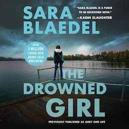 The Drowned Girl (previously published as Only One Life)