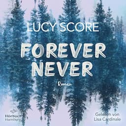 Forever Never (German edition)