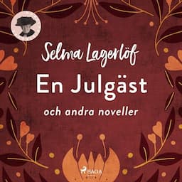 En Julg&auml;st och andra noveller