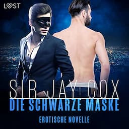 Die Schwarze Maske - Erotische Novelle