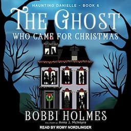 The Ghost Who Came for Christmas