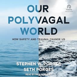 Our Polyvagal World