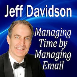 Managing Time by Managing Email