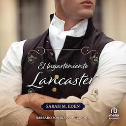 El lugarteniente Lancaster [Loving Lieutenant Lancaster]