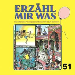 Erz&auml;hl mir was 51