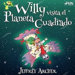 Willy visita el Planeta Cuadrado