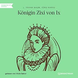 K&ouml;nigin Zixi von Ix