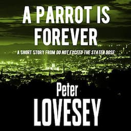 A Parrot Is Forever