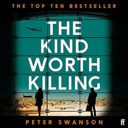 The Kind Worth Killing