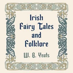 Irish Fairy Tales and Folklore