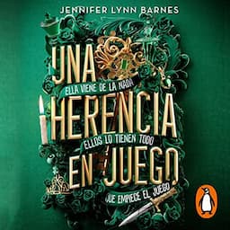 Una herencia en juego [An Inheritance at Stake]