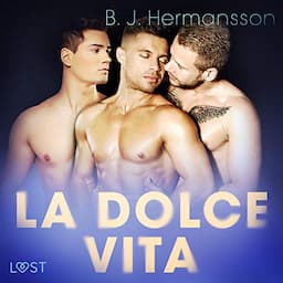 La dolce vita