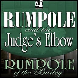 Rumpole and the Judge's Elbow