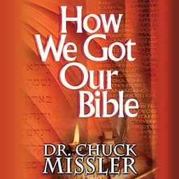 How We Got Our Bible