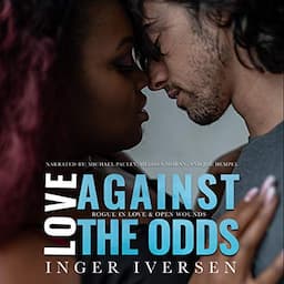 Love Against the Odds Series: Box Set, Volume I, Books 1 and 2