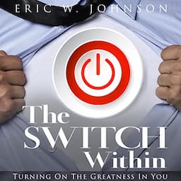 The Switch Within